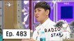 [RADIO STAR] 라디오스타 - The story of Han Dong-geun's propose 20160622