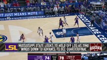 Mississippi State Edges LSU in 2nd Round of SEC Tournament