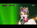 [King of masked singer] 복면가왕 - 'Mrs. Curie' 2round - Broke Up Today 20170813