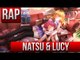 NATSU & LUCY RAP 2018 | FAIRY TAIL RAP | DRABPLAY