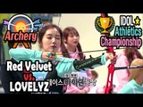 [Idol Star Athletics Championship] WOMEN ARCHERY PRELIMINARY : RED VELVET VS. LOVELYZ 20170130