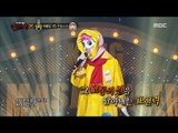 [King of masked singer] 복면가왕 - 'Rain in the sky Raincoat Girl' 3round - Ugly 20161023