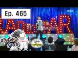 [RADIO STAR] 라디오스타 - Yang Se-chan sung 'If Like Me' 20160210