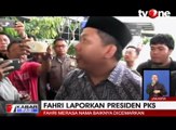 Disebut Pembohong, Fahri Hamzah Laporkan Presiden PKS