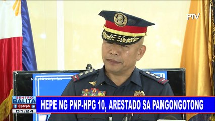 #SentroBalita: Hepe ng PNP-HPG 10, arestado sa pangongotong