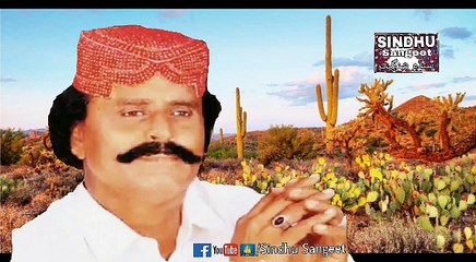 JALAL CHANDIO | Gaj gaj gor kachha bor yar watan wal awaye