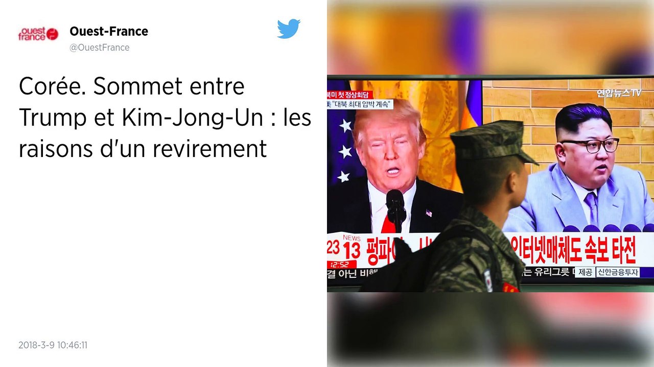 Corée. Sommet entre Trump et Kim Jong-Un : les raisons d'un revirement.