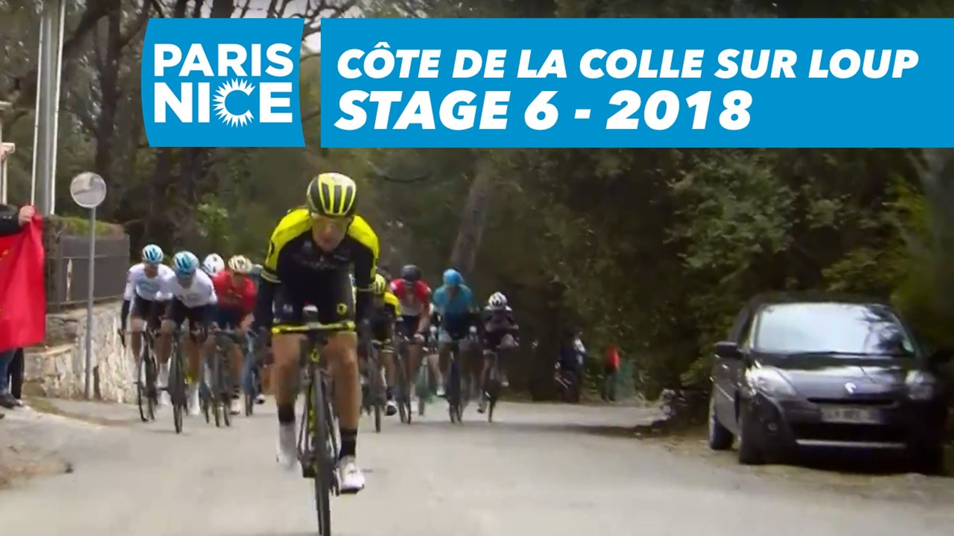 Côte de la Colle sur Loup - Étape 6 / Stage 6 - Paris-Nice 2018 - Vidéo  Dailymotion