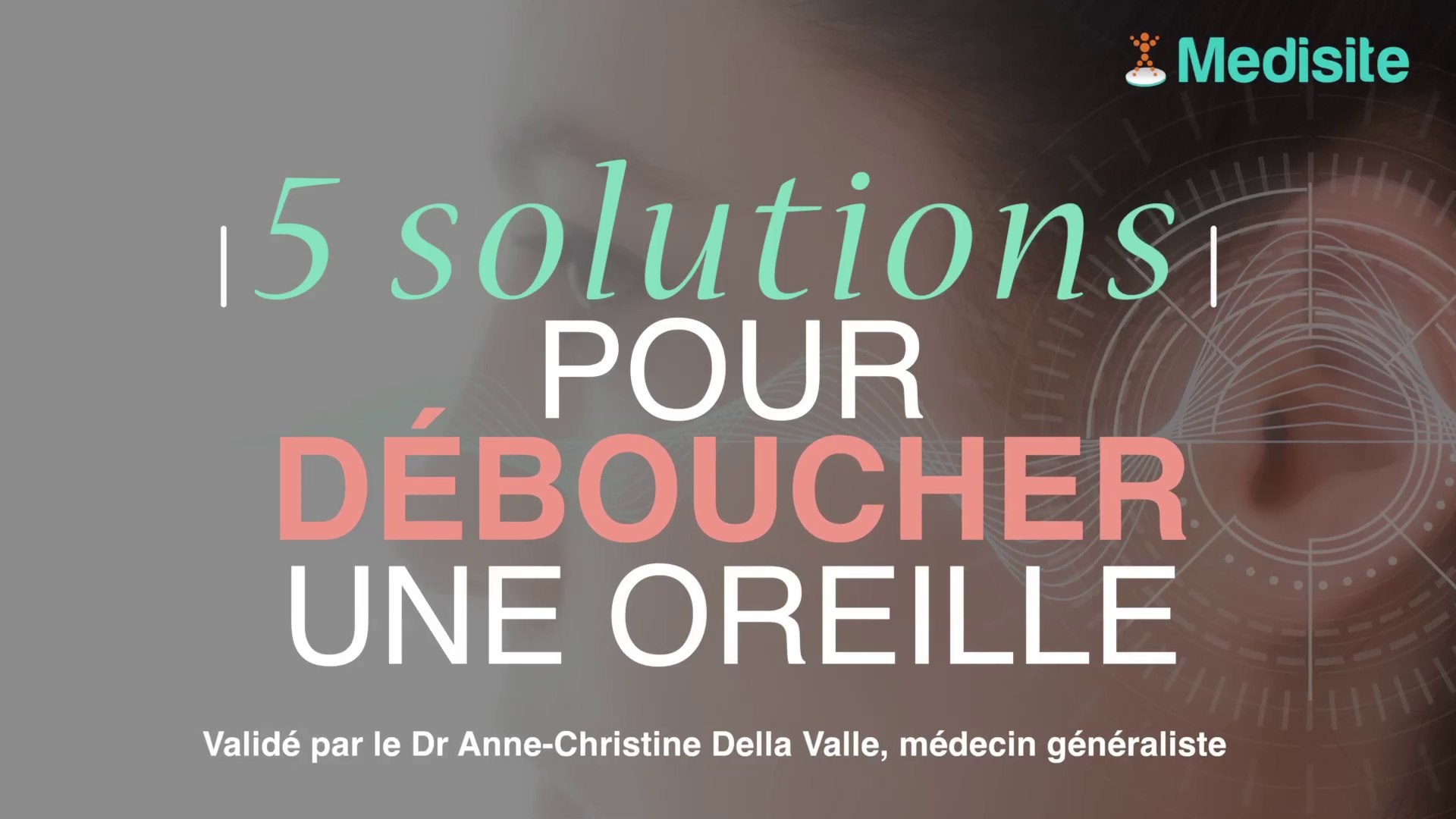 Comment déboucher une oreille ?