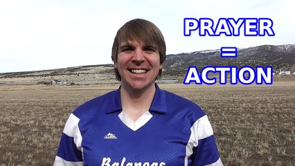 Your Actions Are Prayers