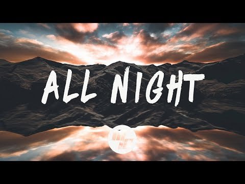 Steve Aoki x Lauren Jauregui - All Night (Lyrics / Lyric Video) Alan Walker Remix