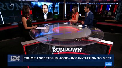 THE RUNDOWN | Trump accepts Kim Jong-Un's invitation to meet | Friday, March 9th 2018