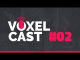 Perdão pelo vacilo, expectativas pra 2018 e outras coisas – Voxelcast #002