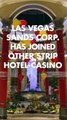 Las Vegas Sands Corp. has joined other Strip hotel-casino operators in raising resort fees