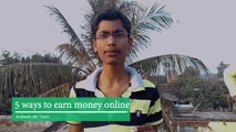[Hindi] 5 ways to earn money online -100% Confirmed Earning - How to earn Online