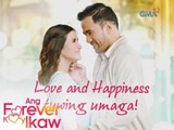 Ang Forever Ko'y Ikaw: Love and happiness tuwing umaga
