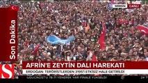 Cumhurbaşkanı Erdoğan: Afrin alındığı andan itibaren sahiplerine teslim edilecek