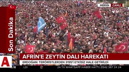 Cumhurbaşkanı Erdoğan: Afrin alındığı an sahiplerine teslim edilecek