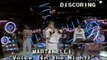Martinelli - Voices ( In The Night )( Disco Mix ) HQ Video Mix By Sergio luna