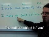 Direct Objects and Indirect Objects
