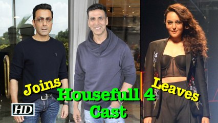 Housefull 4': Bobby Deol JOINS Akshay while Sonakshi LEAVES