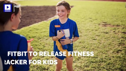Fitbit to Release Fitness Tracker for Kids