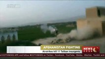 Army airstrikes kill 11 Taliban insurgents in Afghanistan