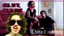 Usul gate, fin du game Partie 2 : Cuck Party