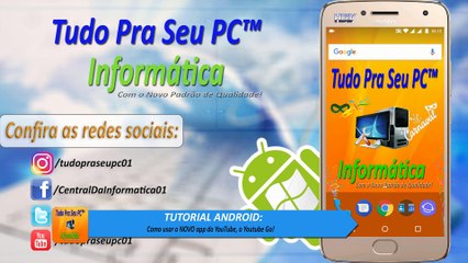 TUTORIAL ANDROID - Como usar o NOVO app do YouTube, o Youtube Go!