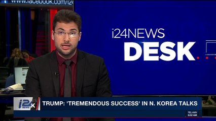 i24NEWS DESK | Trump: 'tremendous success' in N. Korea talks | Sunday, March 11th 2018
