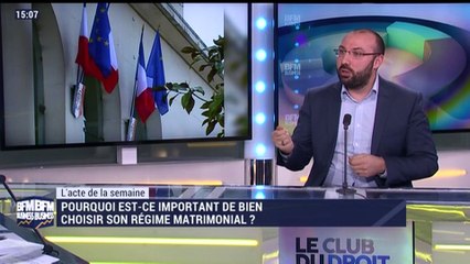 L'acte de la semaine: Gros plan sur le régime matrimonial - 10/03
