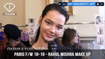 Rahul Mishra Make Up Paris Fashion Week Fall/Winter 2018-19 | FashionTV | FTV