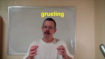 Learn English: Daily Easy English Expression 0315: grueling