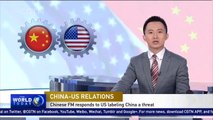 Chinese FM responds to US labeling China a threat