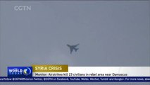 Syria airstrikes kill 23 civilians in rebel area near Damascus