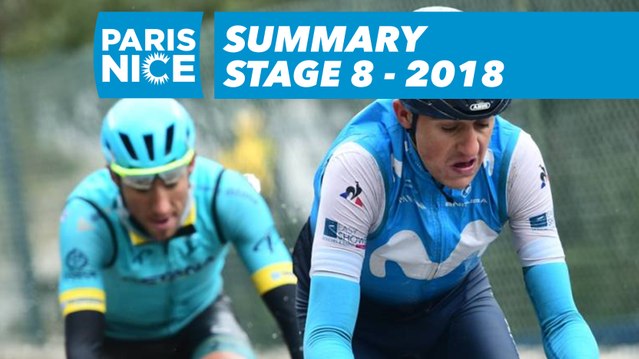 Summary - Stage 8 - Paris-Nice 2018
