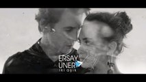 Ersay Üner - İki Aşık / Sözleri / Lyrics / مترجمة للعربية