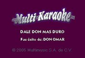 Don Omar - Dale Don Mas Duro (Karaoke)