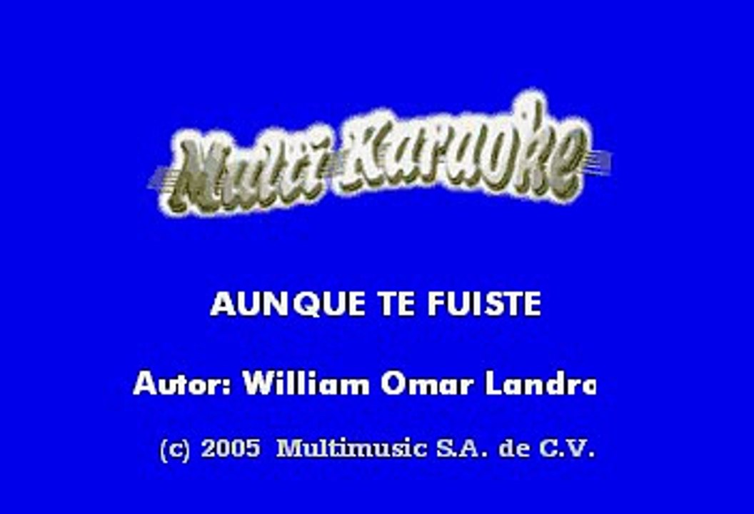 Don Omar - Aunque Te Fuiste (Karaoke)