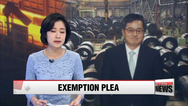 South Korea's finance chief asks U.S. counterpart to give Seoul exemption from steel tariffs