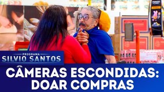 Câmeras Escondidas: Doar Compras - 11.03.18