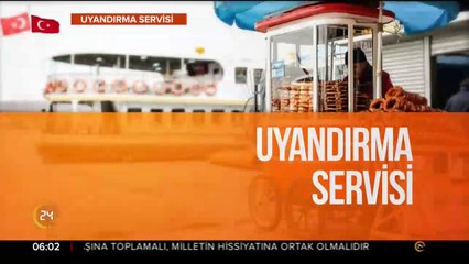 Uyandırma Servisi başladı