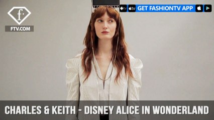 CHARLES & KEITH presents Disney Alice in Wonderland A Playful Collection | FashionTV | FTV