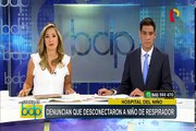 Hospital del Niño: padres denuncian que su hijo fue desconectado de ventilador mecánico