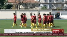 Rio Olympics: China, Brazil to open women's football on Wednesday