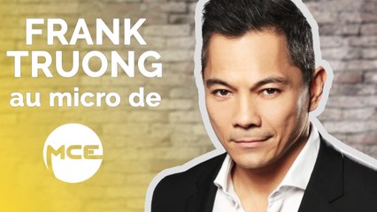 Frank Truong : De la grande Illusion, à la France a un incroyable Talent, découvre son parcours !