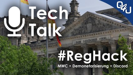 RegHack, MWC, YouTube Demonetarisierung,  Discord - QSO4YOU Tech Talk #1 (Pilotfolge)