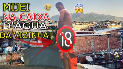 MIJEI NA CAIXA D'ÁGUA DA VIZINHA E DEU MERDA