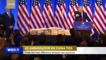 China-US ties in the cards: US ambassador sees growth in relations