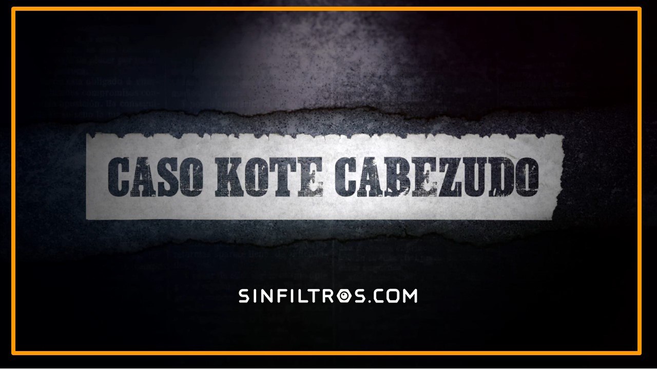 Las claves del caso Kote Cabezudo | Sinfiltros.com